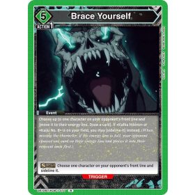 (UE12BT/KJ8-1-077) Brace Yourself