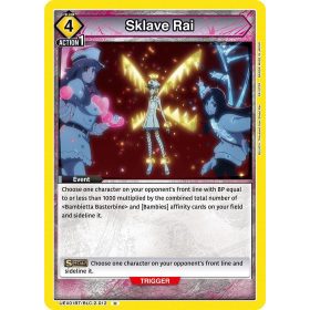 (UEX01BT/BLC-2-012) Sklave Rai