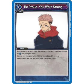 (UEX02BT/JJK-3-024) Be Proud. You Were Strong